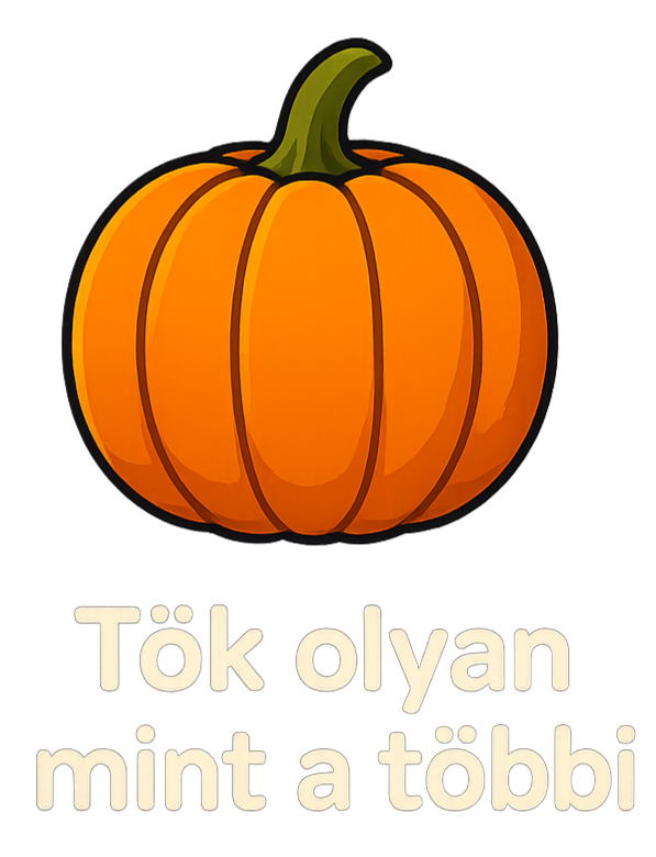 Tök olyan mint a többi